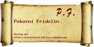 Pokorni Fridolin névjegykártya